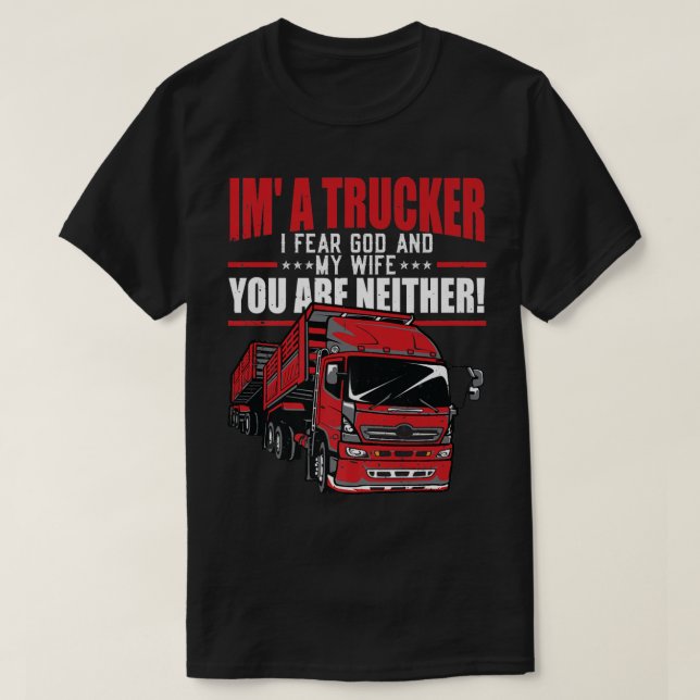 Trucker Accessories For Truck Driver & Motor Lover T-Shirt (Design Front)