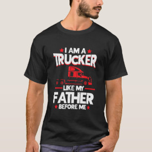 Trucker Accessories For Truck Driver & Motor Truc T-Shirt