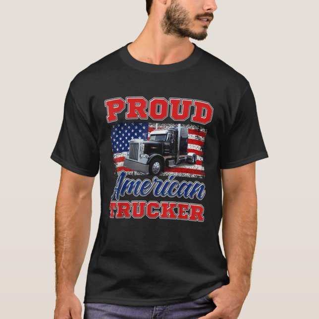 Trucker American Flag Truck Move America Big Rigs  T-Shirt (Front)