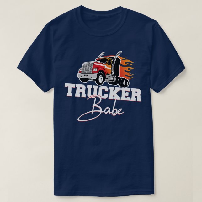 Trucker Babe - Truck Driver Girl Trucker Life  T-Shirt (Design Front)