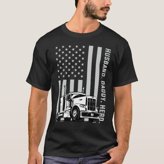 Trucker Dad Truck Driver American Flag Fathers Day T-Shirt (Front)