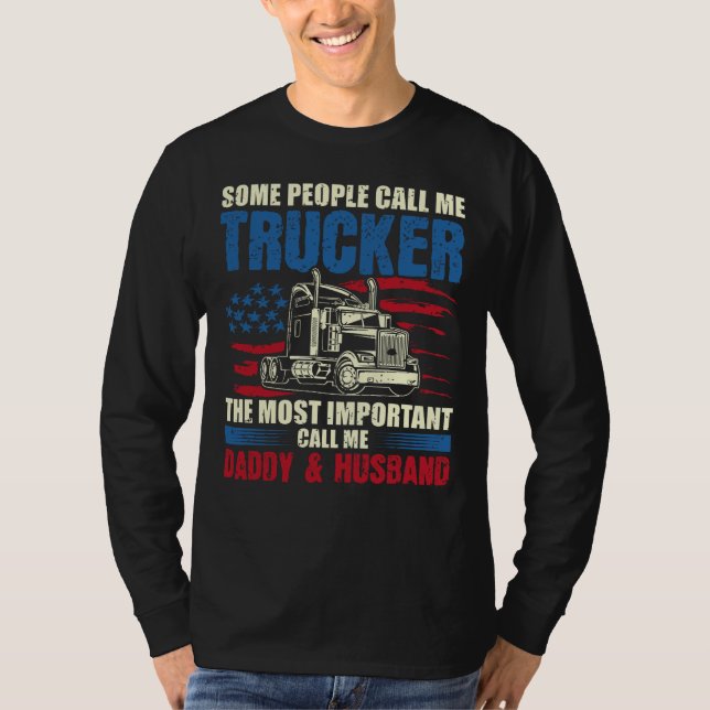  Trucker, Daddy & Husband  T-Shirt (Front)