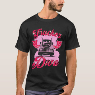 Trucker Diva Trucking For Women Truck Driver Truck T-Shirt