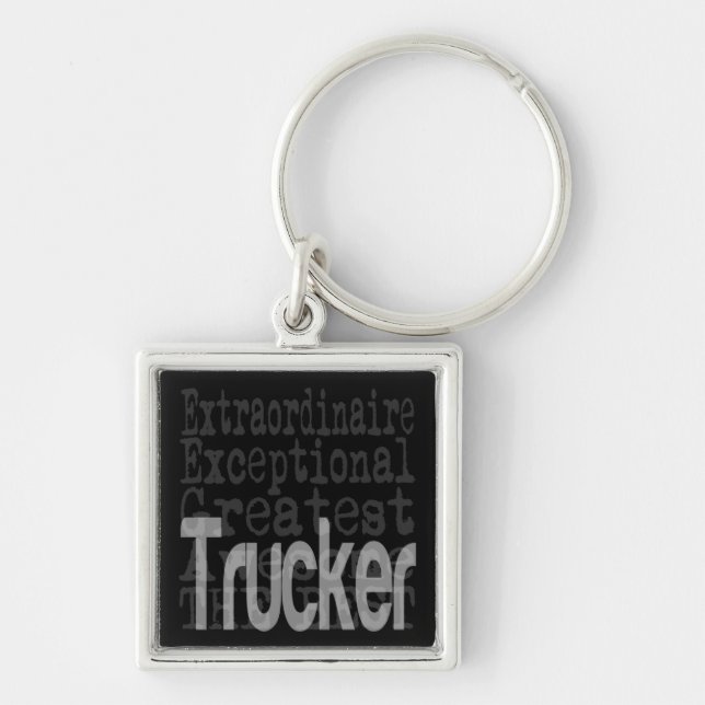 Trucker Extraordinaire Key Ring (Front)