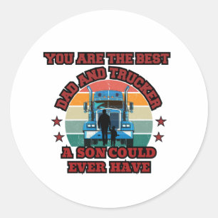 Trucker Father Son Bond Road Family Love Design Classic Round Sticker