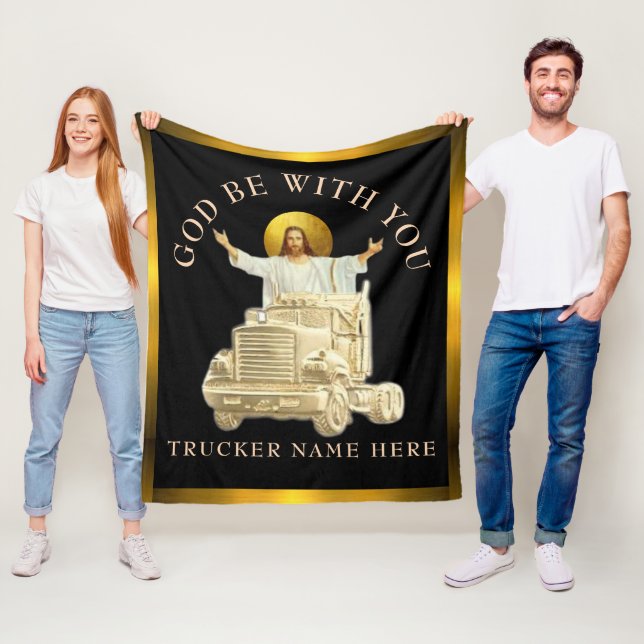 Trucker "GOD BE WITH YOU" Personalised Gift  Fleece Blanket (In Situ)