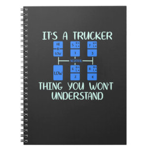 Trucker - It's A Trucker Thing Notebook