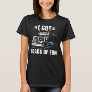 Trucker Lorry 18 Wheeler CDL Trailer Highway Truck T-Shirt