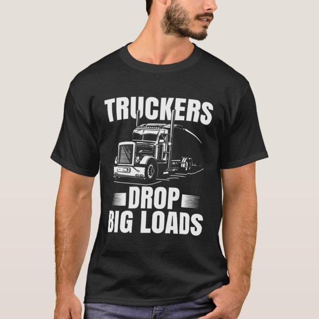 Trucker  Men Truck Driver Husband Semi Trailer  5 T-Shirt (Front)