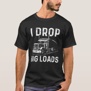 Trucker Men Women Big Rig Trucking Truckin' Road L T-Shirt