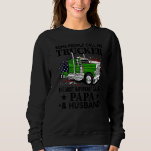 Trucker Papa And Husband Truck Driver US Flag Sweatshirt