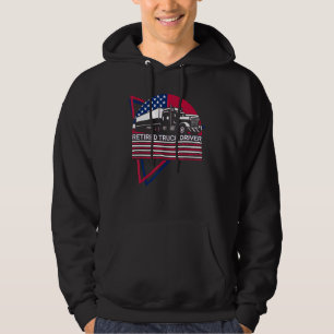 Trucker Retired Truck Driver Hoodie