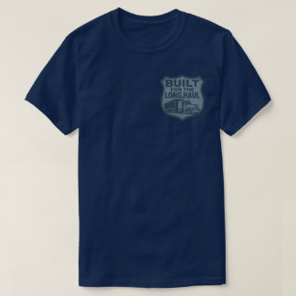 Trucker T-Shirt, Long Haul Driver, OTR T-Shirt