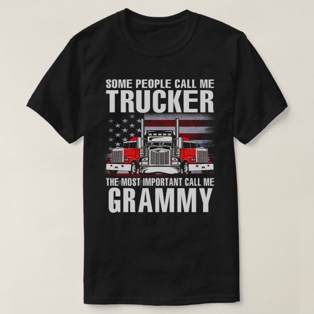 Trucker The Most Important Call Me GRAMMY US Flag T-Shirt (Design Front)