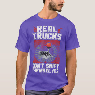 Trucker Truck Driver Manual Steering Stick Vintage T-Shirt