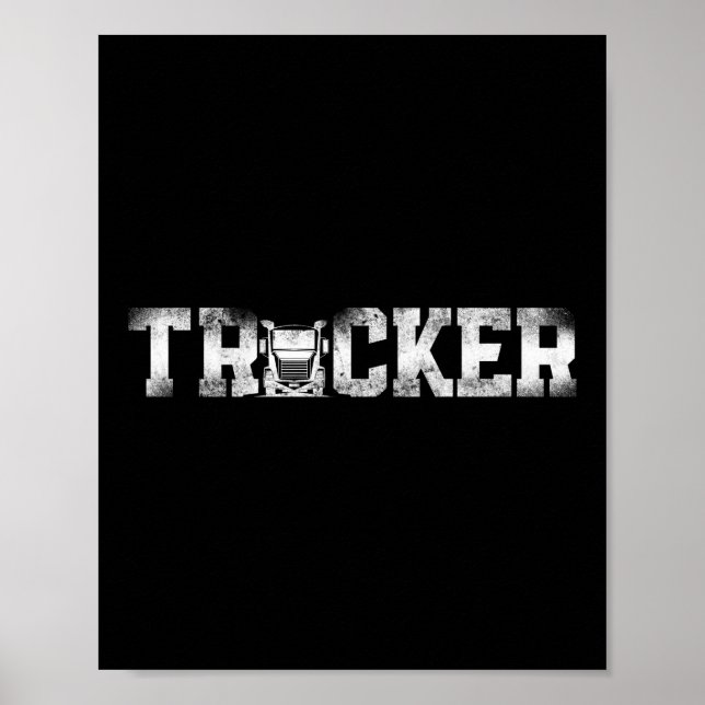 Trucker Truck Driver Trucker Poster (Front)