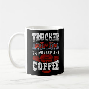 Trucker Truck Driver Trucker Powered By Coffee Mug