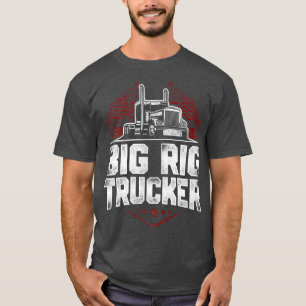 Trucker Truck Driver Vintage Big Rig Trucker  T-Shirt