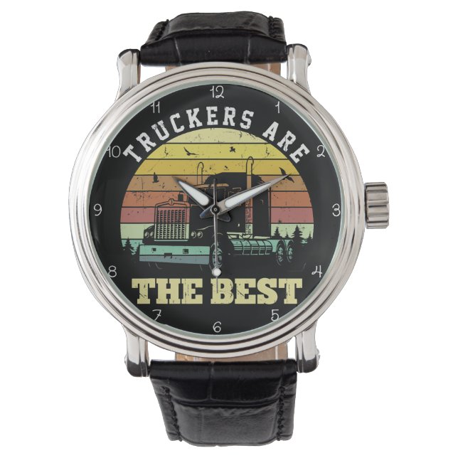 Truckers Are The Best Sunset Watch (Front)