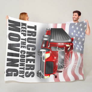 Truckers Keep This Country Moving Fleece Blanket