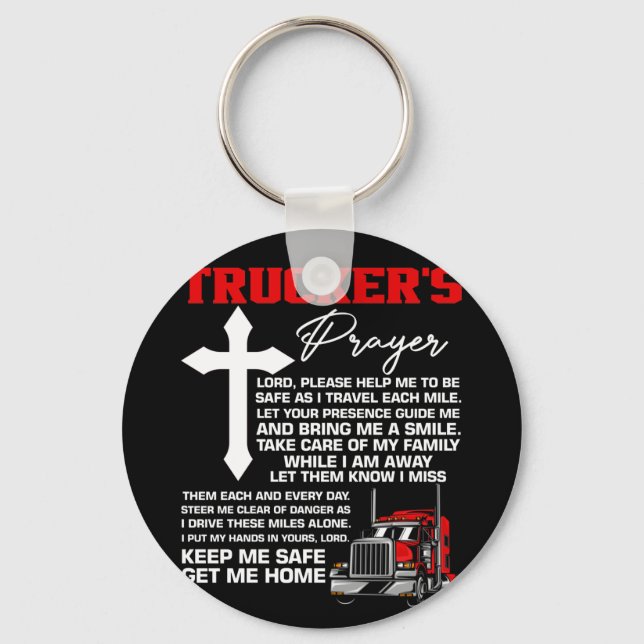 Truckers Prayer Keep Me Safe Truck Driver Key Ring (Front)
