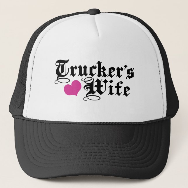 Trucker's Wife Trucker Hat (Front)