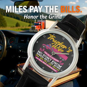 Trucker's Wife: Yes, He Is Working Watch