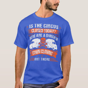 Trucking Truck Driver Quote, Retro Trucker T-Shirt