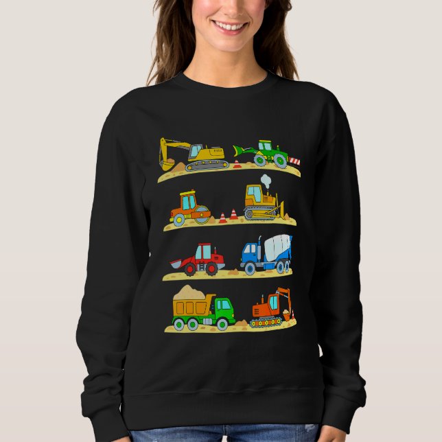 Trucks Excavator Cement Truck Bulldozer Constructi Sweatshirt (Front)
