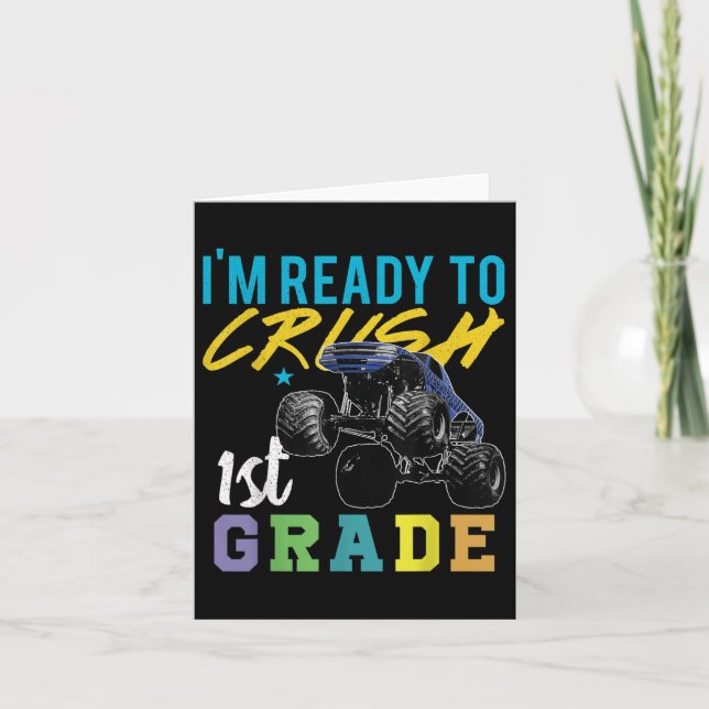 Trucks Kids First Grade School Ready To Crush 1st  Card (Front)