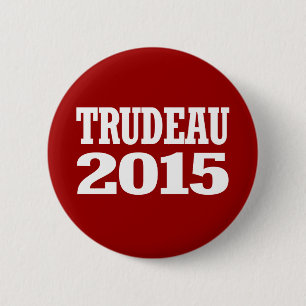 Trudeau 2015 6 cm round badge