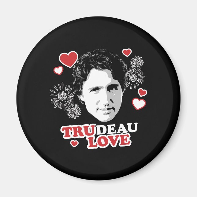 Trudeau Love -.png Magnet (Front)