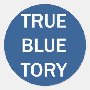 True Blue Tory Classic Round Sticker
