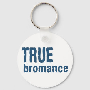 True Bromance (Blue) Key Ring