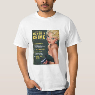 True Cases of Women in Crime 1954-07 T-Shirt
