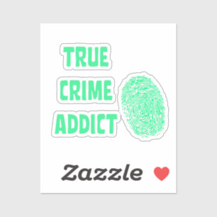 True crime addict