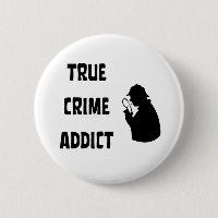 True crime addict