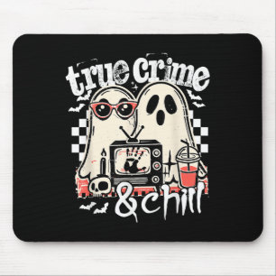 True Crime And Chill Funny Halloween, Cute Ghost H Mouse Pad