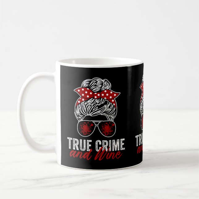 True Crime And Wine Coffee Mug (Left)