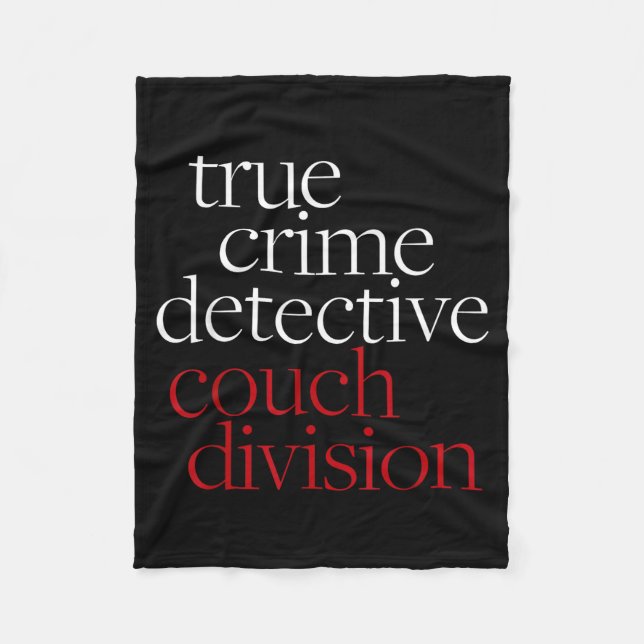 True Crime Detective Couch Di Fun Crime Fan Introv Fleece Blanket (Front)