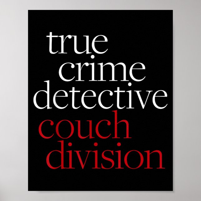 True Crime Detective Couch Di Fun Crime Fan Introv Poster (Front)