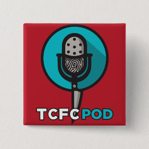 True Crime Fan Club button! 15 Cm Square Badge