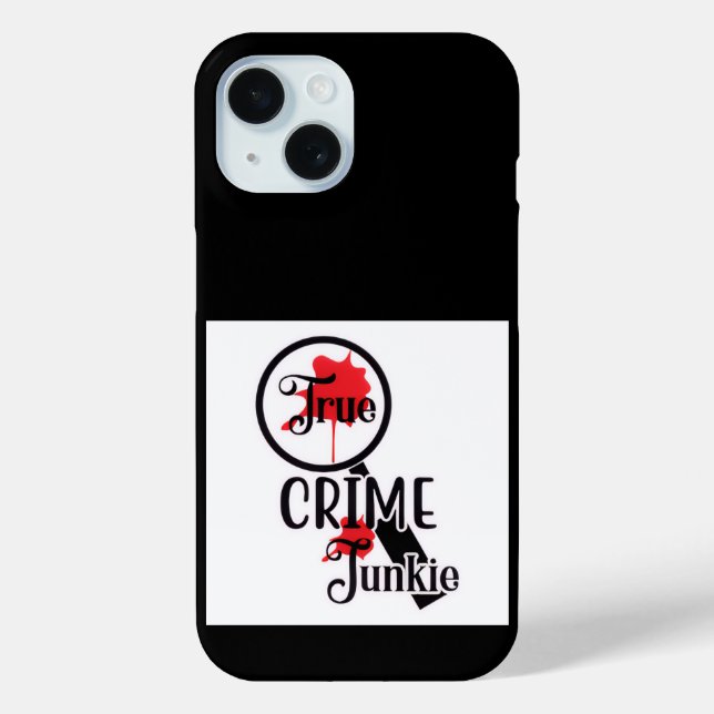 True Crime Junkie iPhone Case (Back)