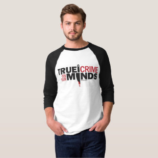 True Crime on Our Mind Baseball T-Shirt