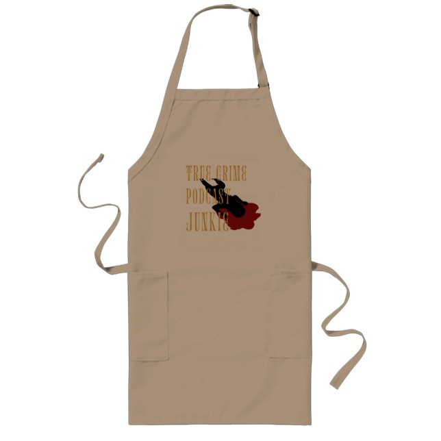 True Crime Podcast Junkie  Long Apron (Front)