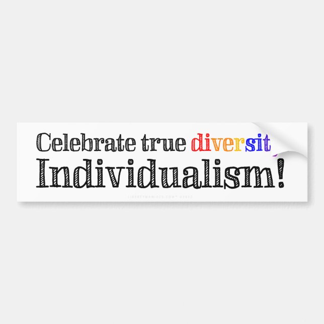 True Diversity Individualism Bumper Sticker (Front)