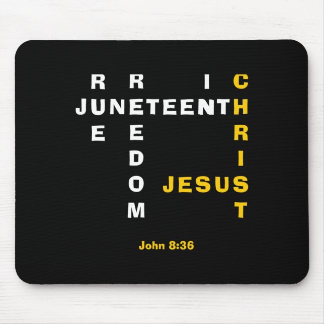 true freedom in jesus christian juneteenth mouse pad (Front)