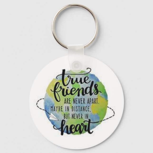 True friends are never apart keychain (Front)