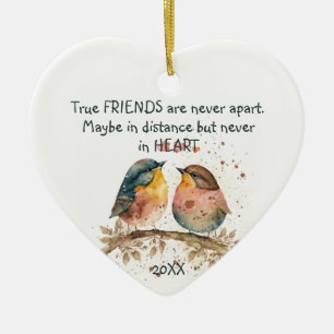 True friends are never apart, maybe in distance ceramic ornament