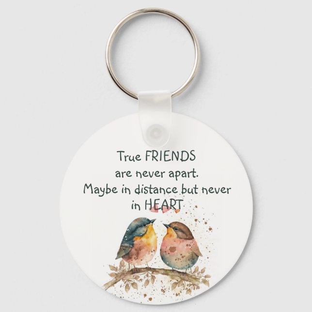 True friends are never apart, maybe in distance key ring (Front)